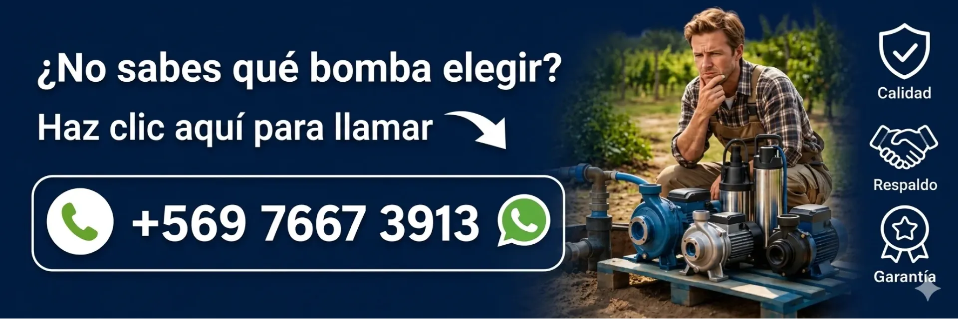 ¿No sabes qué bomba elegir?, haz clic aquí para llamar